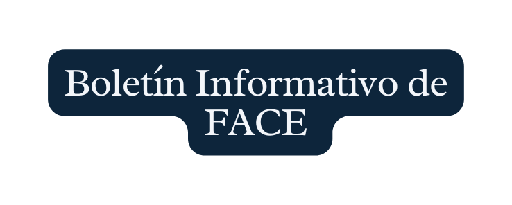 Boletín Informativo de FACE